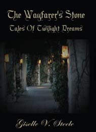 The Wayfarer's Stone, Tales Of Twilight Dreams